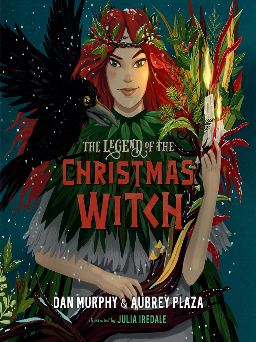 Title details for The Legend of the Christmas Witch by Aubrey Plaza - Available